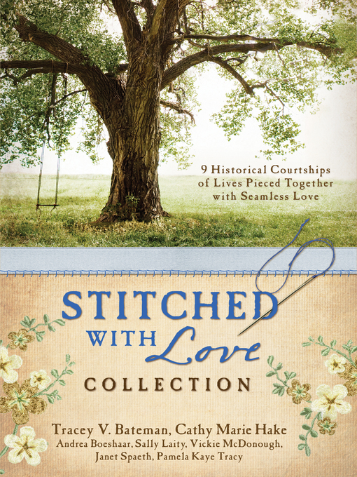 Title details for Stitched with Love Collection by Tracey V. Bateman - Available